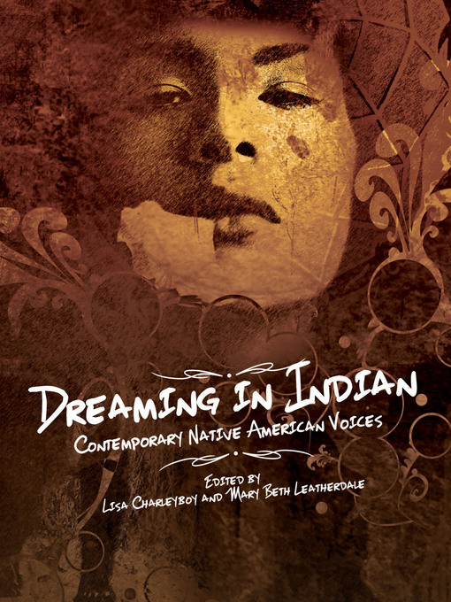 Title details for Dreaming In Indian by Lisa Charleyboy - Wait list